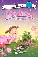 Pinkalicious: Casa Zânelor - Pinkalicious: Fairy House