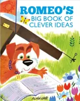 Marea carte de idei inteligente a lui Romeo - Romeo's Big Book of Clever Ideas