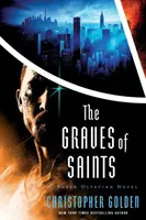 Mormintele sfinților (The Graves of Saints) - The Graves of Saints