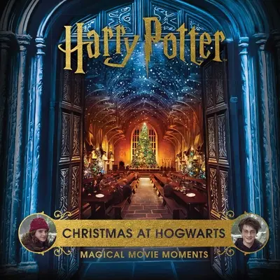 Harry Potter: Crăciun la Hogwarts: Momente magice de film - Harry Potter: Christmas at Hogwarts: Magical Movie Moments