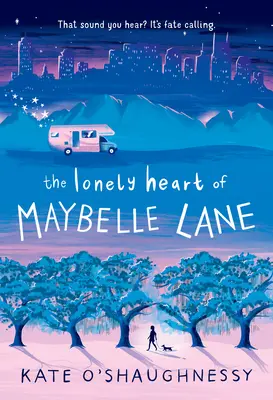 Inima singuratică a lui Maybelle Lane - The Lonely Heart of Maybelle Lane