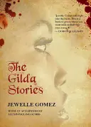Poveștile Gildei - The Gilda Stories