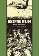 Bomb Run și alte povestiri - Bomb Run and Other Stories