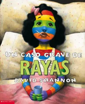Un Caso Grave de Rayas (un caz grav de dungi) - Un Caso Grave de Rayas (a Bad Case of Stripes)