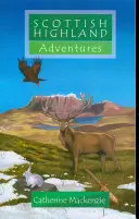 Aventurile scoțiene din Highland - Scottish Highland Adventures