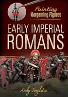 Primii romani imperiali - Early Imperial Romans