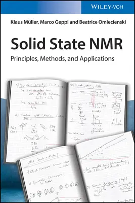 RMN în stare solidă: principii, metode și aplicații - Solid State NMR: Principles, Methods, and Applications