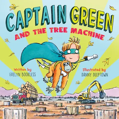 Căpitanul Green și Mașina Copac - Captain Green and the Tree Machine