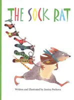 Șobolanul ciorap - The Sock Rat