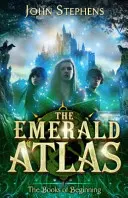 Atlasul de smarald: Cărțile începutului 1 - Emerald Atlas:The Books of Beginning 1