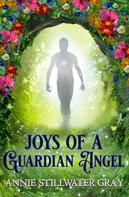 Bucuriile unui înger păzitor - Joys of a Guardian Angel
