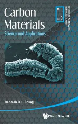 Materiale din carbon: Știință și aplicații - Carbon Materials: Science and Applications