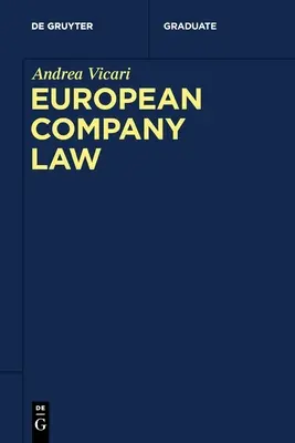 Dreptul european al societăților comerciale - European Company Law