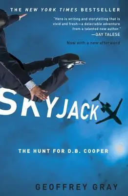 Skyjack: Vânătoarea lui D.B. Cooper - Skyjack: The Hunt for D.B. Cooper