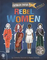 Femei rebele - Rebel Women
