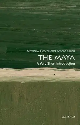 Mayașii: O introducere foarte scurtă - The Maya: A Very Short Introduction