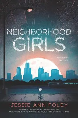 Fetele din cartier - Neighborhood Girls