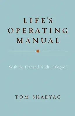 Manualul de operare al vieții - Life's Operating Manual
