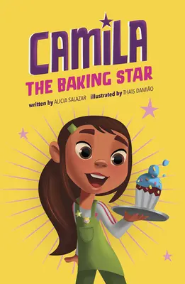 Camila vedeta coacerii - Camila the Baking Star
