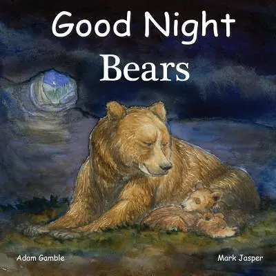 Noapte bună Ursuleți - Good Night Bears