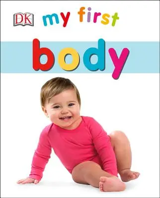 Primul meu corp - My First Body