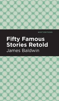 Cincizeci de povești celebre reluate - Fifty Famous Stories Retold