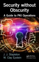 Securitate fără obscuritate: Un ghid al operațiunilor Pki - Security Without Obscurity: A Guide to Pki Operations
