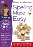 Spelling Made Easy, Ages 8-9 (Key Stage 2) - Sprijină curriculum-ul național, carte de exerciții de engleză - Spelling Made Easy, Ages 8-9 (Key Stage 2) - Supports the National Curriculum, English Exercise Book
