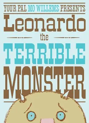 Leonardo, monstrul teribil - Leonardo, the Terrible Monster