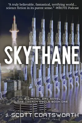 Skythane: Liminal Sky: Ciclul Oberon Cartea 1 - Skythane: Liminal Sky: Oberon Cycle Book 1