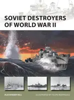 Distrugătoarele sovietice din Al Doilea Război Mondial - Soviet Destroyers of World War II