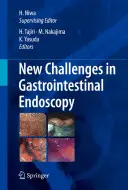 Noi provocări în endoscopia gastrointestinală - New Challenges in Gastrointestinal Endoscopy