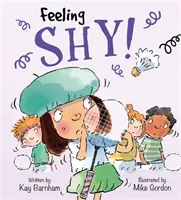 Sentimente și emoții: Sentimentul de timiditate - Feelings and Emotions: Feeling Shy
