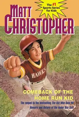 Întoarcerea puștiului de la Home Run - Comeback of the Home Run Kid