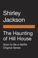 The Haunting of Hill House (Film Tie-In) - The Haunting of Hill House (Movie Tie-In)