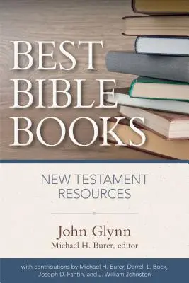 Cele mai bune cărți biblice: Resurse pentru Noul Testament - Best Bible Books: New Testament Resources