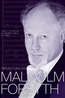 Reflecții asupra lui Malcolm Forsyth - Reflections on Malcolm Forsyth
