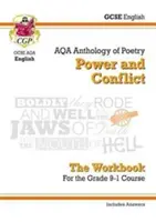GCSE Literatură engleză AQA Poetry Workbook: Power & Conflict Anthology (include răspunsuri) - GCSE English Literature AQA Poetry Workbook: Power & Conflict Anthology (includes Answers)