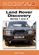 Manual de întreținere și modernizări Land Rover Discovery, seriile 1 și 2 - Land Rover Discovery Maintenance and Upgrades Manual, Series 1 and 2