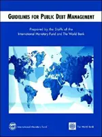 Orientări pentru gestionarea datoriei publice - Guidelines for Public Debt Management