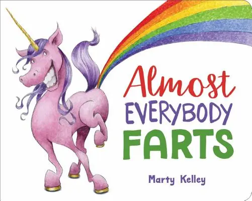 Aproape toată lumea pârțâie - Almost Everybody Farts
