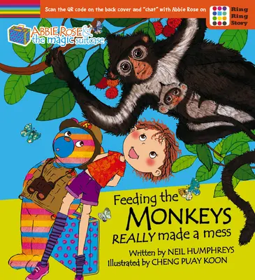 Abbie Rose și valiza magică: Hrănirea maimuțelor a făcut o adevărată mizerie - Abbie Rose and the Magic Suitcase: Feeding the Monkeys Really Made a Mess