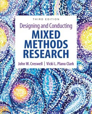 Proiectarea și desfășurarea cercetării prin metode mixte - Designing and Conducting Mixed Methods Research