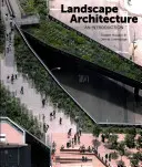 Arhitectura peisagistică: O introducere - Landscape Architecture: An Introduction