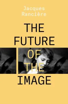 Viitorul imaginii - The Future of the Image