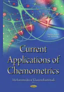 Aplicații actuale ale chimometriei - Current Applications of Chemometrics