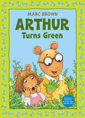 Arthur devine verde - Arthur Turns Green