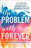 Problema cu veșnicia - Problem With Forever