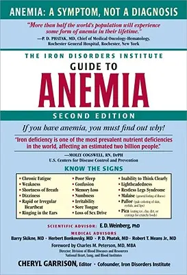 The Iron Disorders Institute Guide to Anemia (Ghidul anemiei) - The Iron Disorders Institute Guide to Anemia