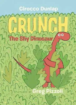 Crunch, dinozaurul timid - Crunch the Shy Dinosaur